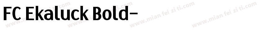 FC Ekaluck Bold字体转换